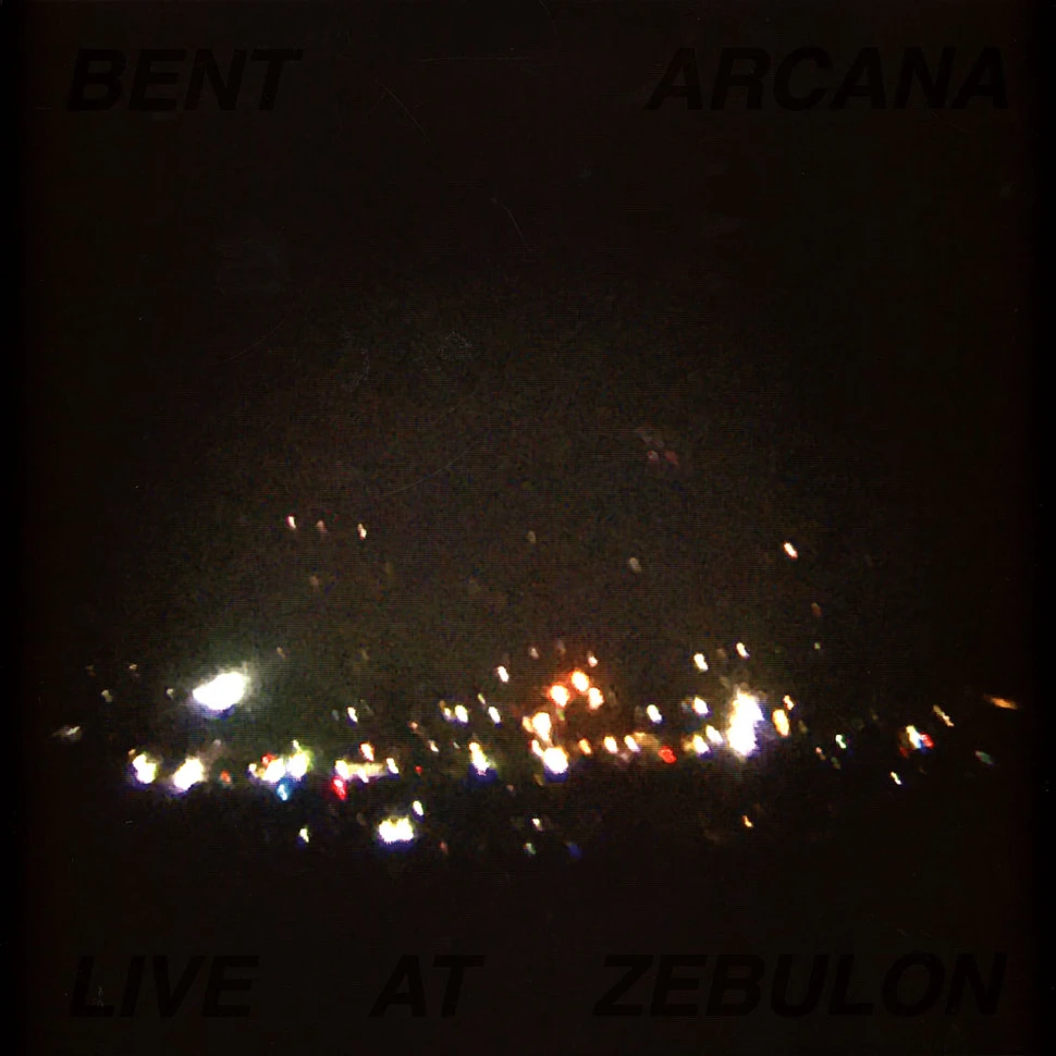 Bent Arcana - Live Zebulon