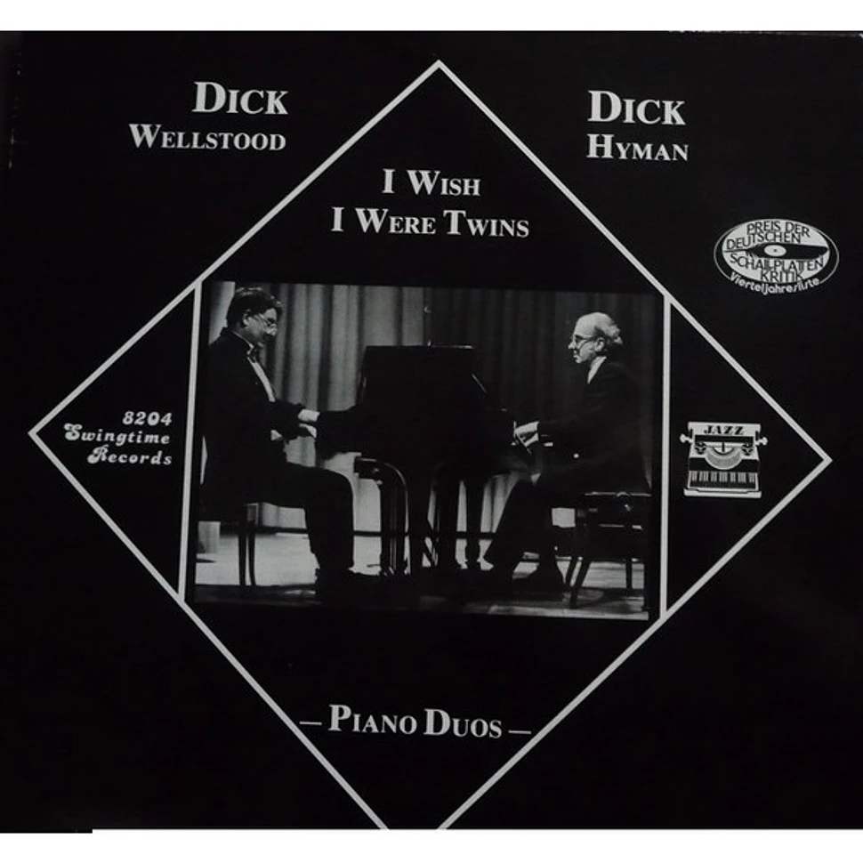 Dick Wellstood & Dick Hyman - I Wish I Were Twins