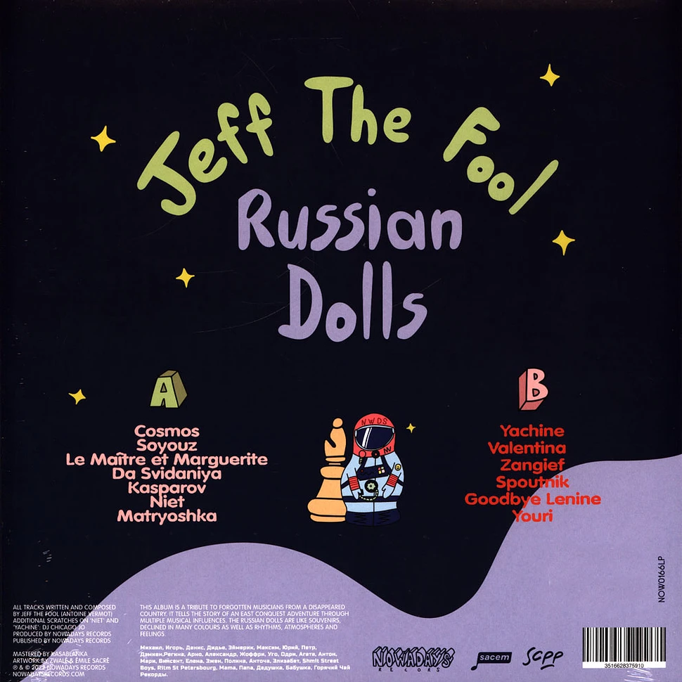 Russian Dolls  Jeff The Fool