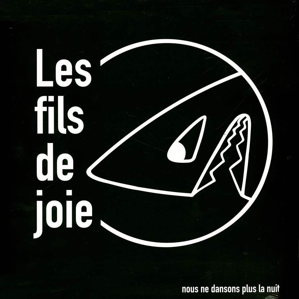 Les Fils De Joie - Nous Ne Dansons Plus La Nuit