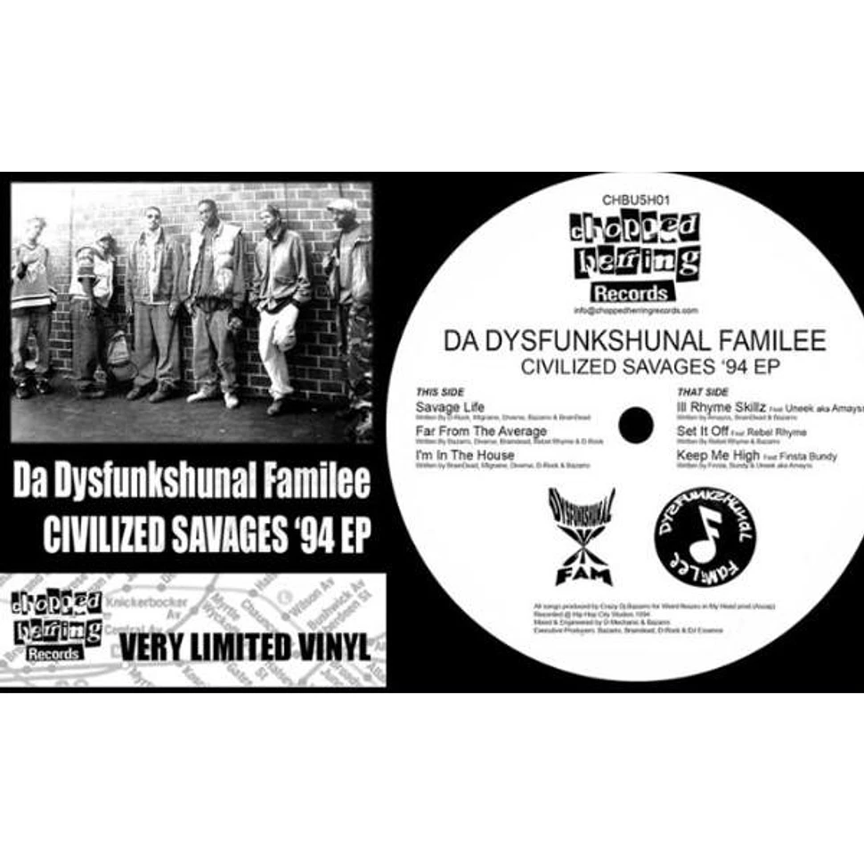 Dysfunkshunal Familee - Civilized Savages 94 EP