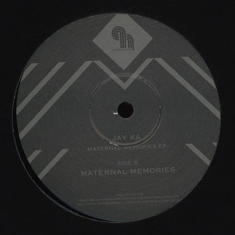 Jay Ka - Maternal Memories EP