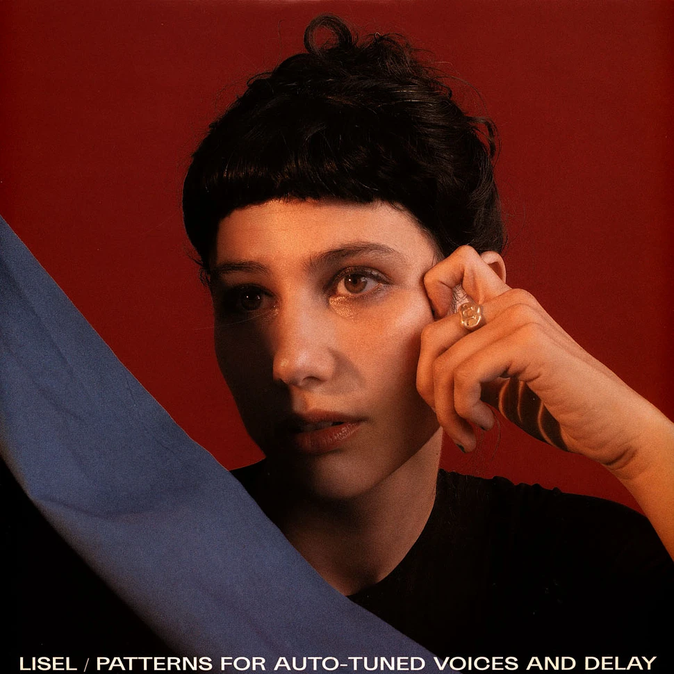 Lisel - Patterns For Auto-Tuned Voices And Delay - Vinyl LP - 2023 - US ...