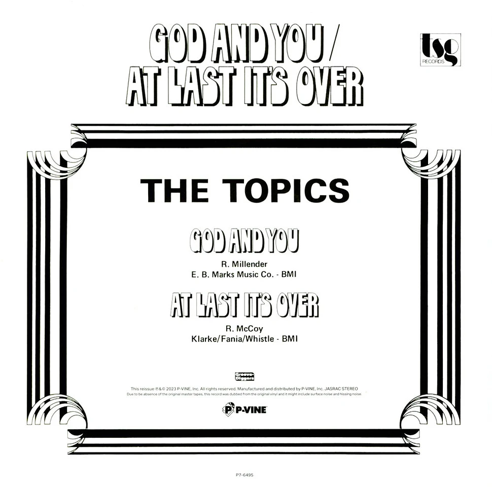 The Topics - God And You / At Last It's Over