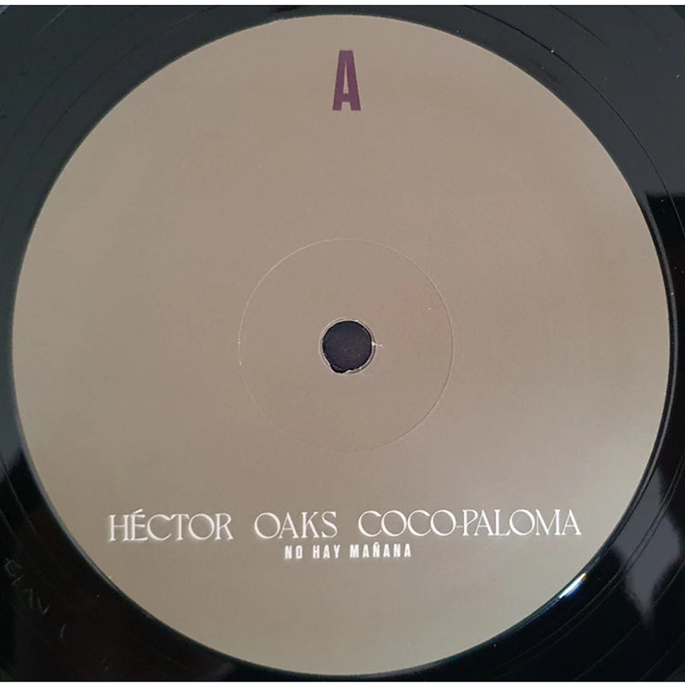 Héctor Oaks, Coco-Paloma - No Hay Mañana