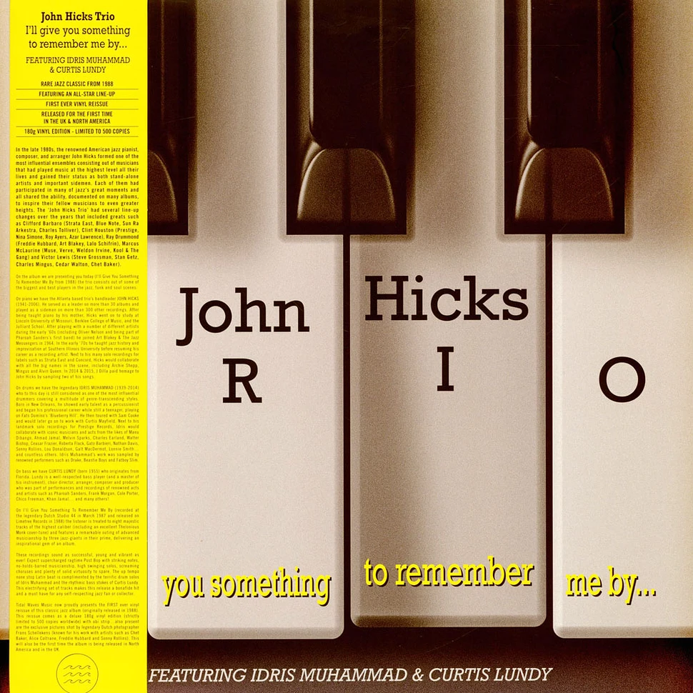 John Hicks Trio - I'll Give You Something To Remember Me By Black Vinyl Edition