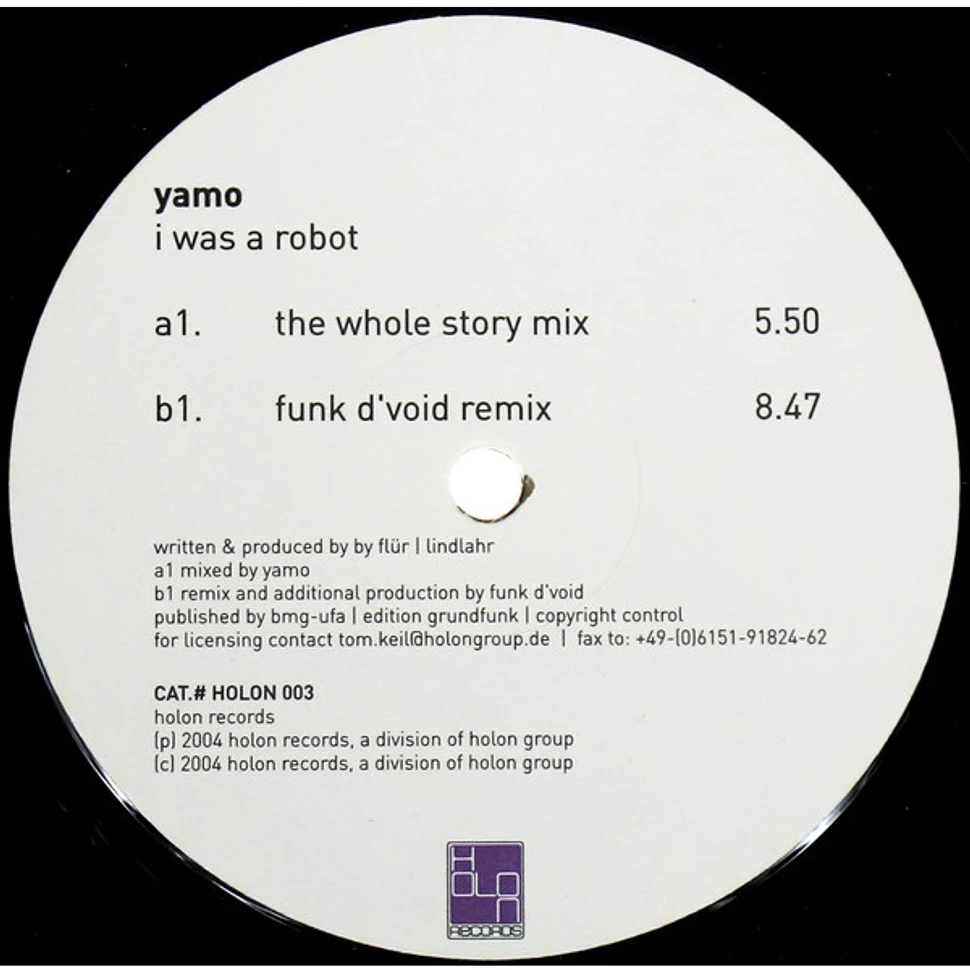 Yamo - I Was A Robot