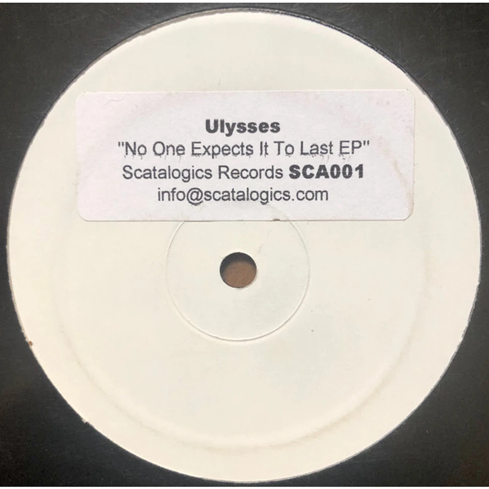 Ulysses - No One Expects It To Last