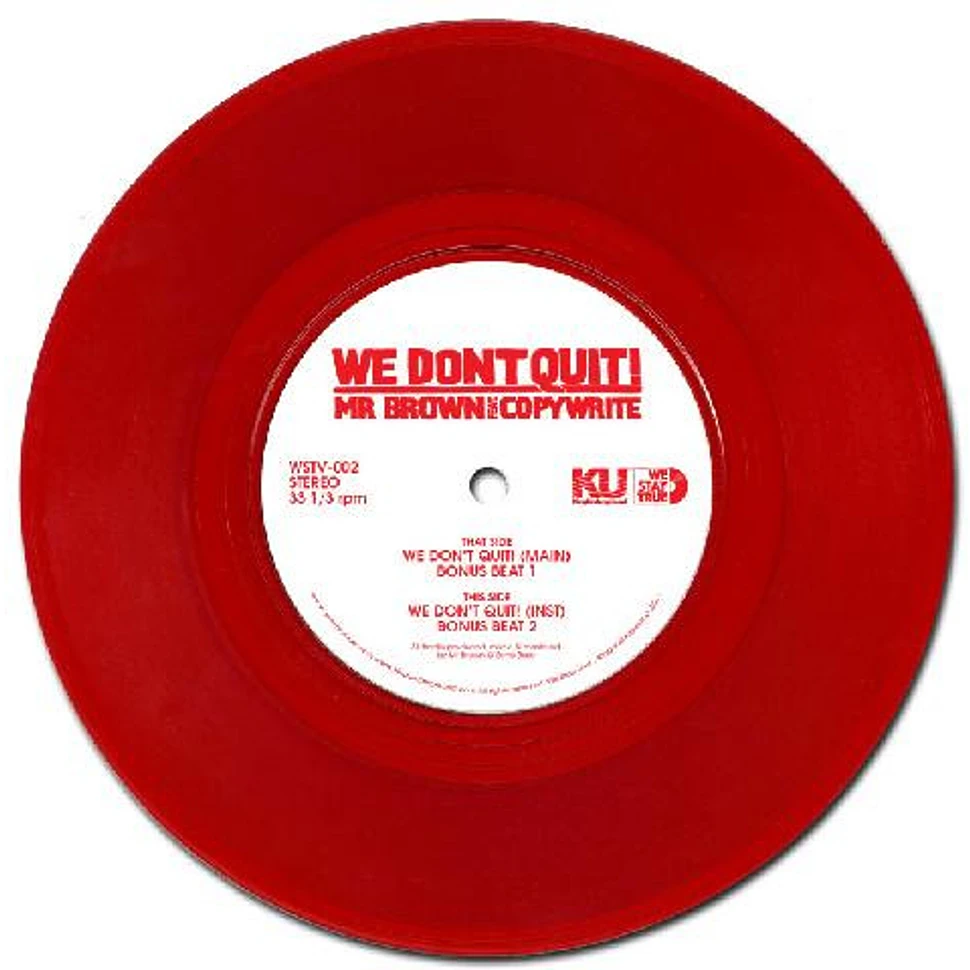 Mr. Brown - We Don't Quit
