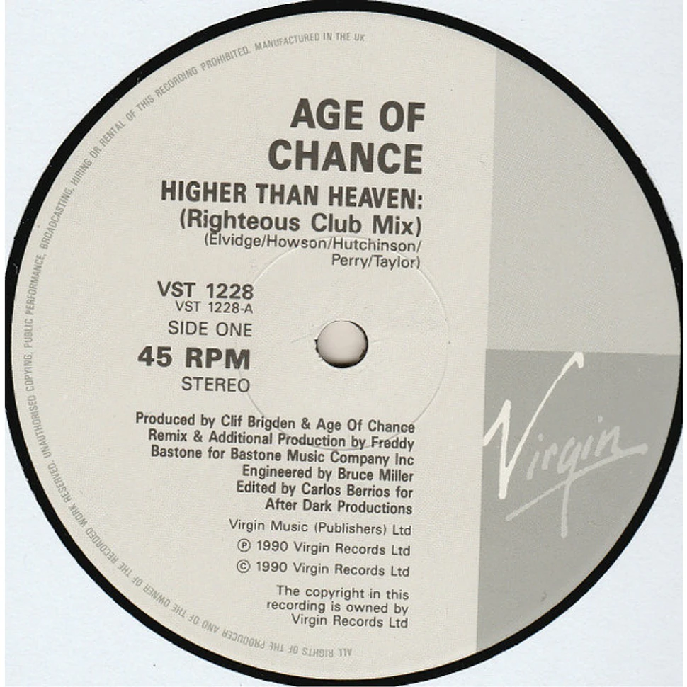 Age Of Chance - Higher Than Heaven