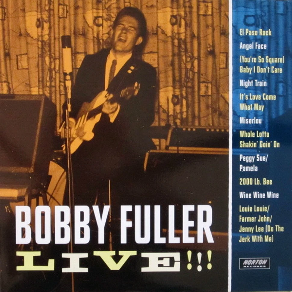 Bobby Fuller - Bobby Fuller Live!!!
