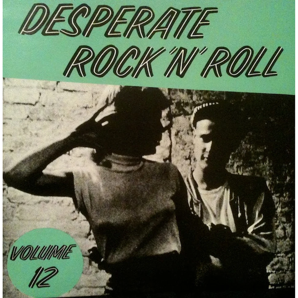 V.A. - Desperate Rock 'N' Roll Volume 12