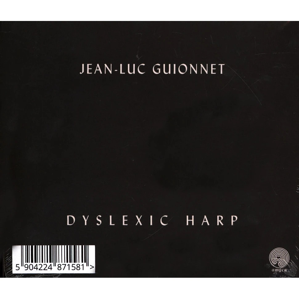 Jean-Luc Guionmet - Dyslexic Harp