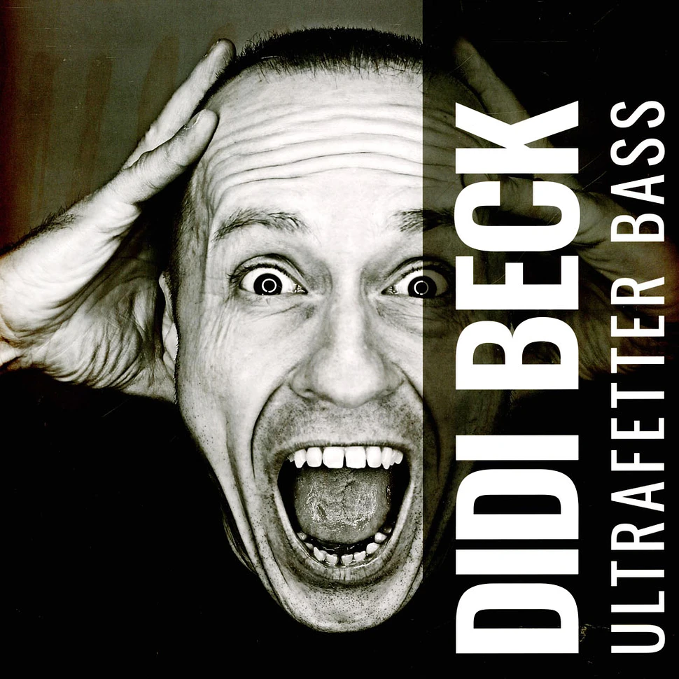 Didi Beck - Ultrafetter Bass