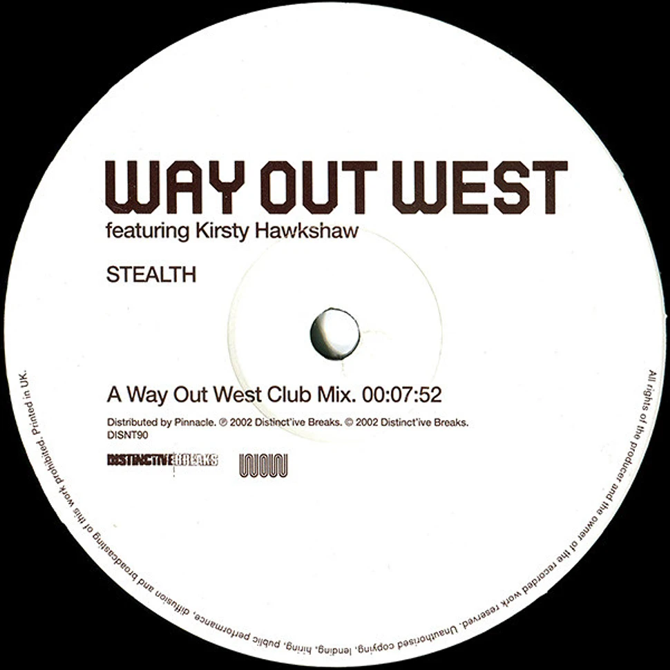 Way Out West Featuring Kirsty Hawkshaw - Stealth (12 Inch No.1)