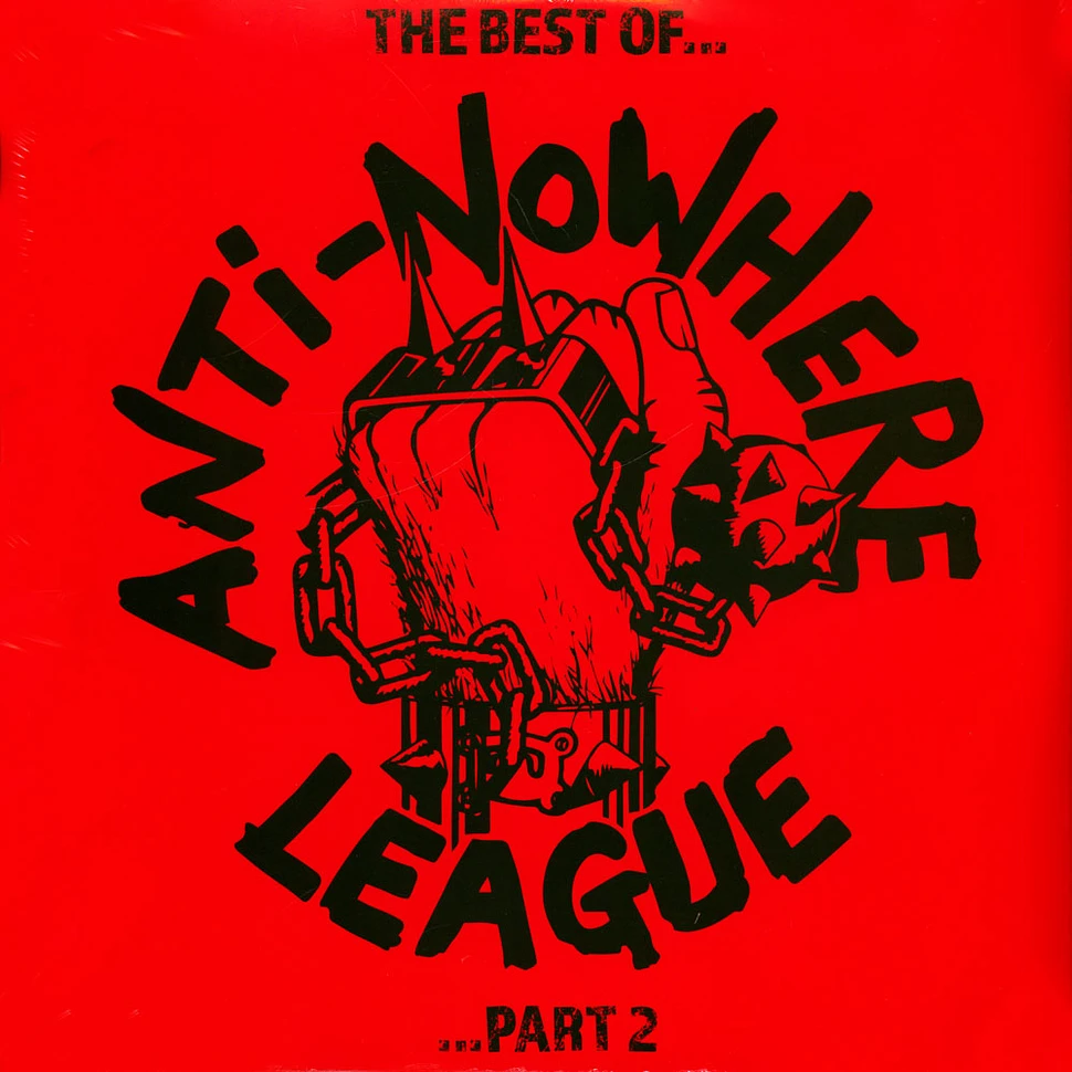 Anti Nowhere League - The Best Of Part 2 Red Vinyl Edition