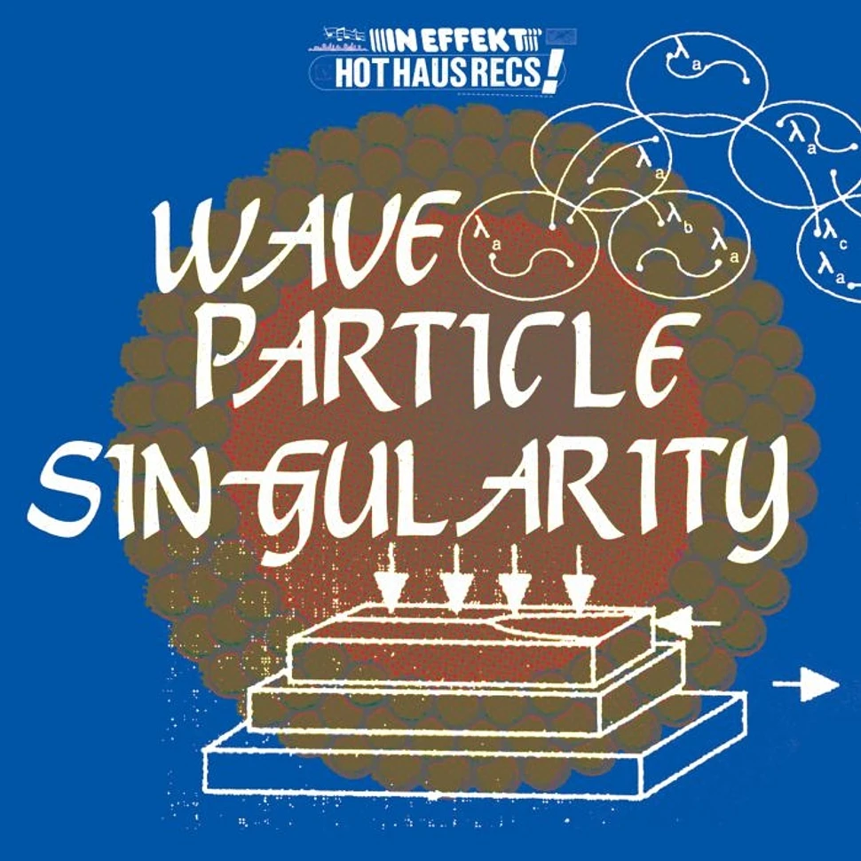 Wave Particle Singularity - Jungian Therapy EP