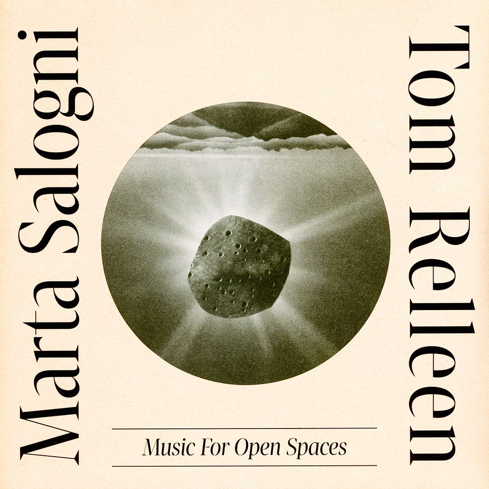 Marta Salogni & Tom Relleen - Music For Open Spaces