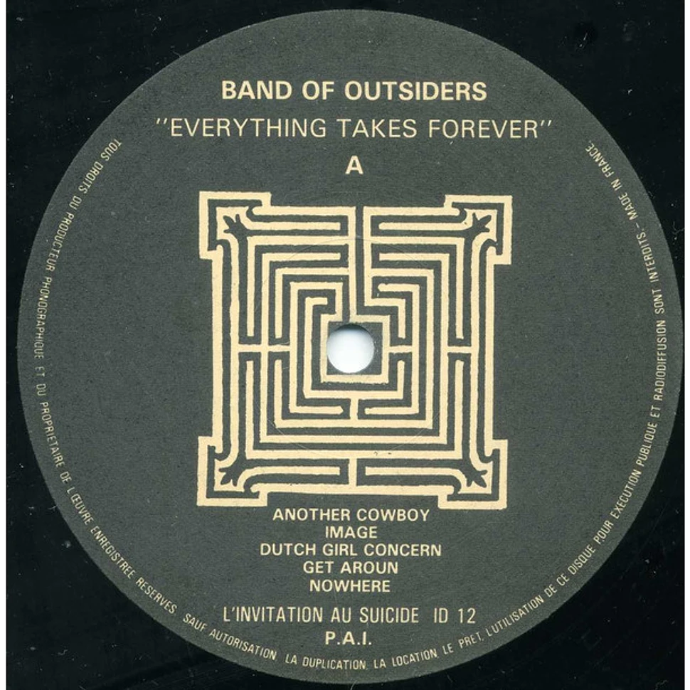 Band Of Outsiders - Everything Takes Forever