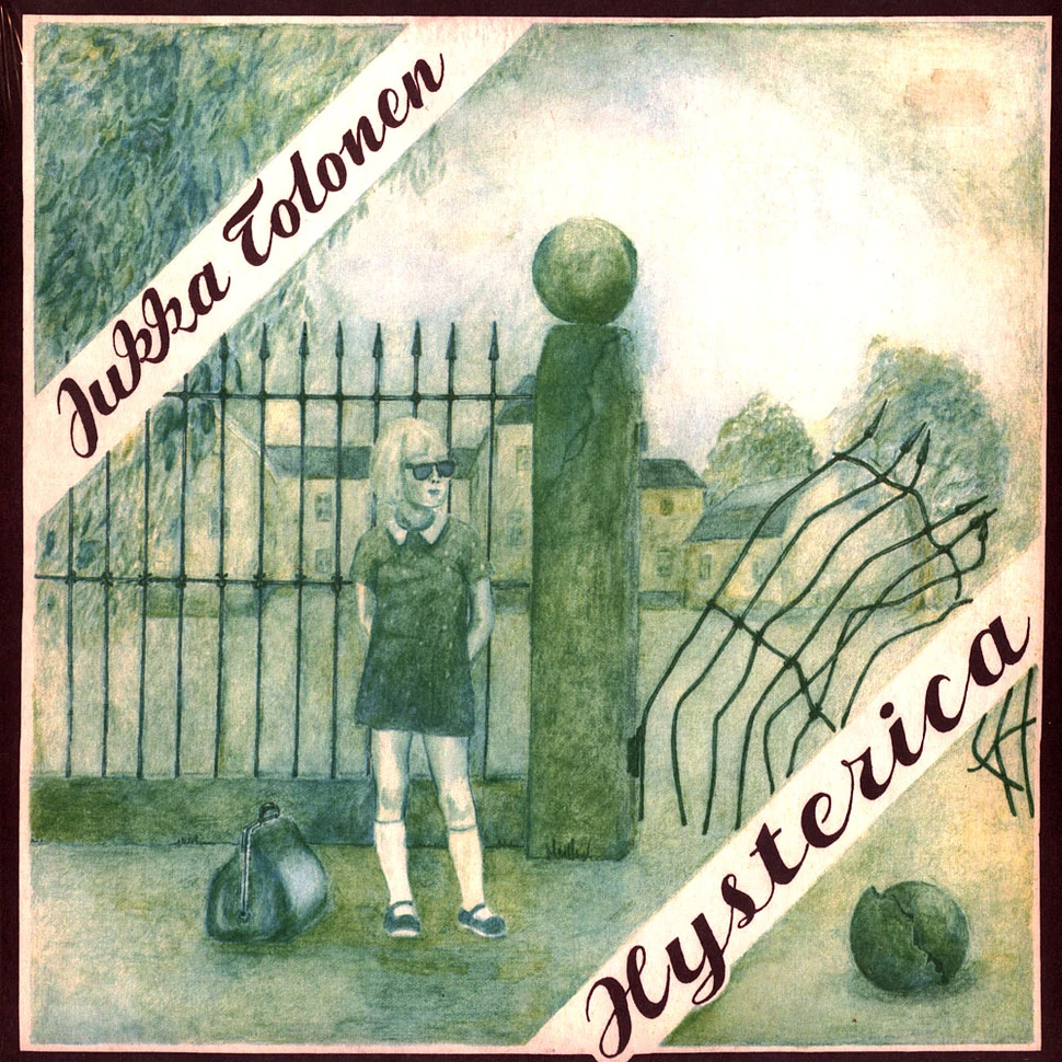 Jukka Tolonen - Hysterica