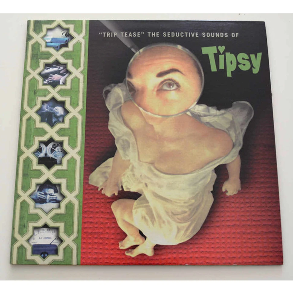 Tipsy - Trip Tease - The Seductive Sounds of Tipsy