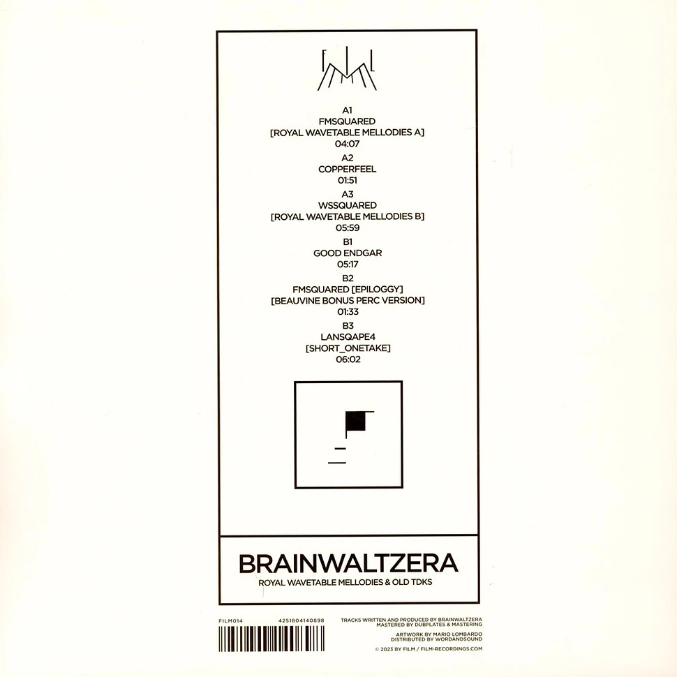 Brainwaltzera - Royal Wavetable Mellodies & Old Tdks EP
