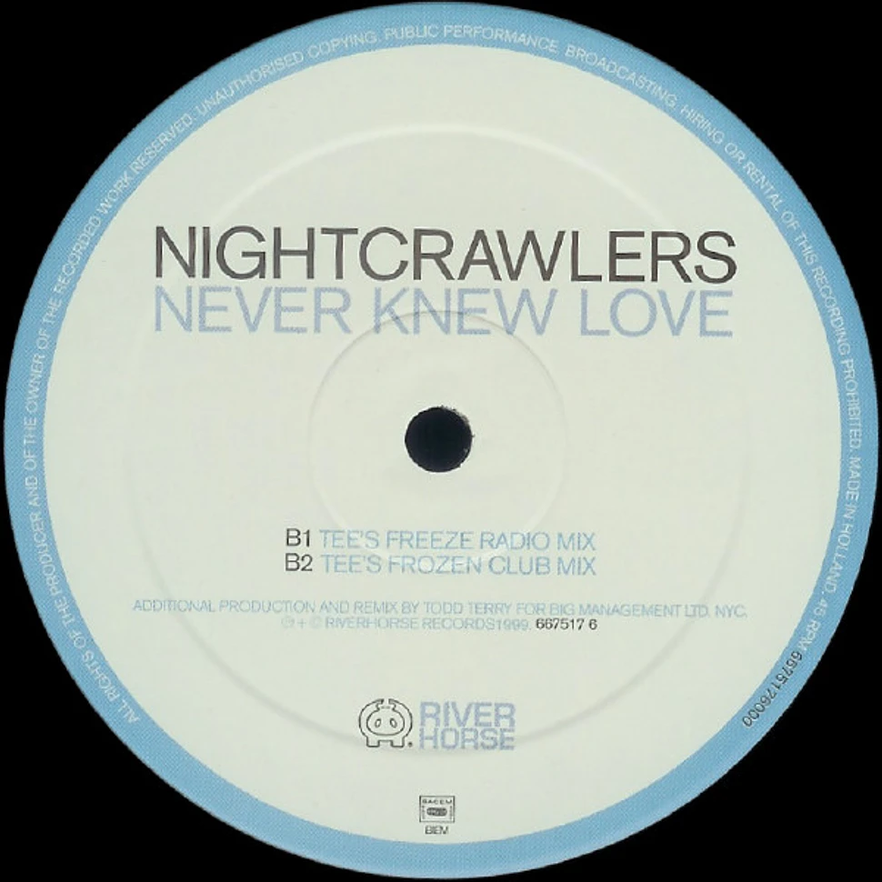 Nightcrawlers - Never Knew Love