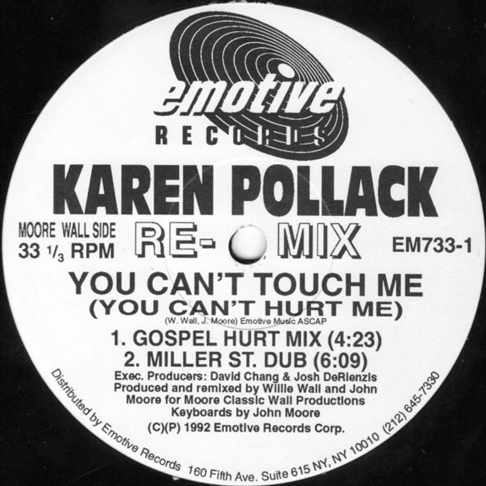 Karen Pollard - You Can't Touch Me (You Can't Hurt Me) (Remixes)