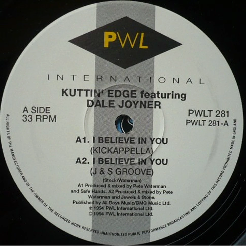 Kuttin' Edge Featuring Dale Joyner - I Believe In You