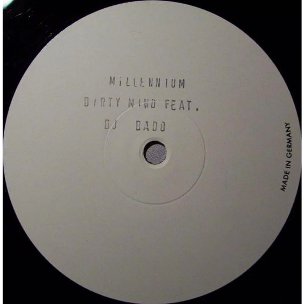 Dirty Mind Feat. DJ Dado - Millennium