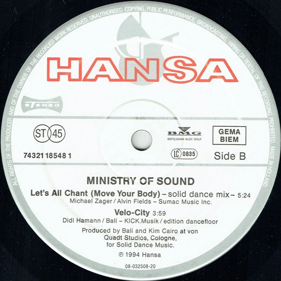 Ministry Of Sound - Let's All Chant (Move Your Body)