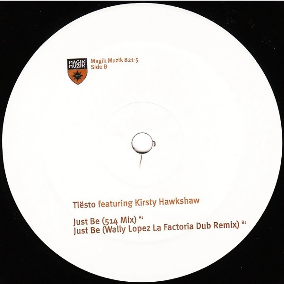 DJ Tiësto Featuring Kirsty Hawkshaw - Just Be