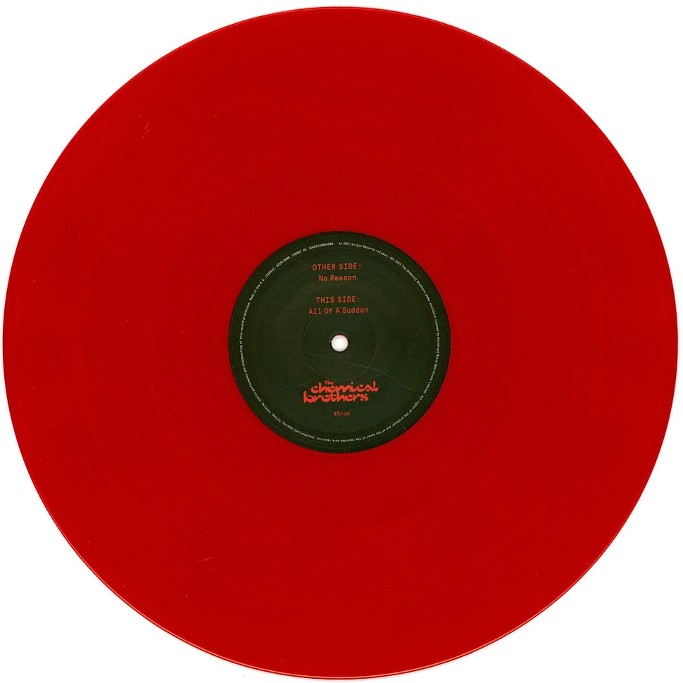 Chemical Brothers - No Reason Red Vinyl Edition