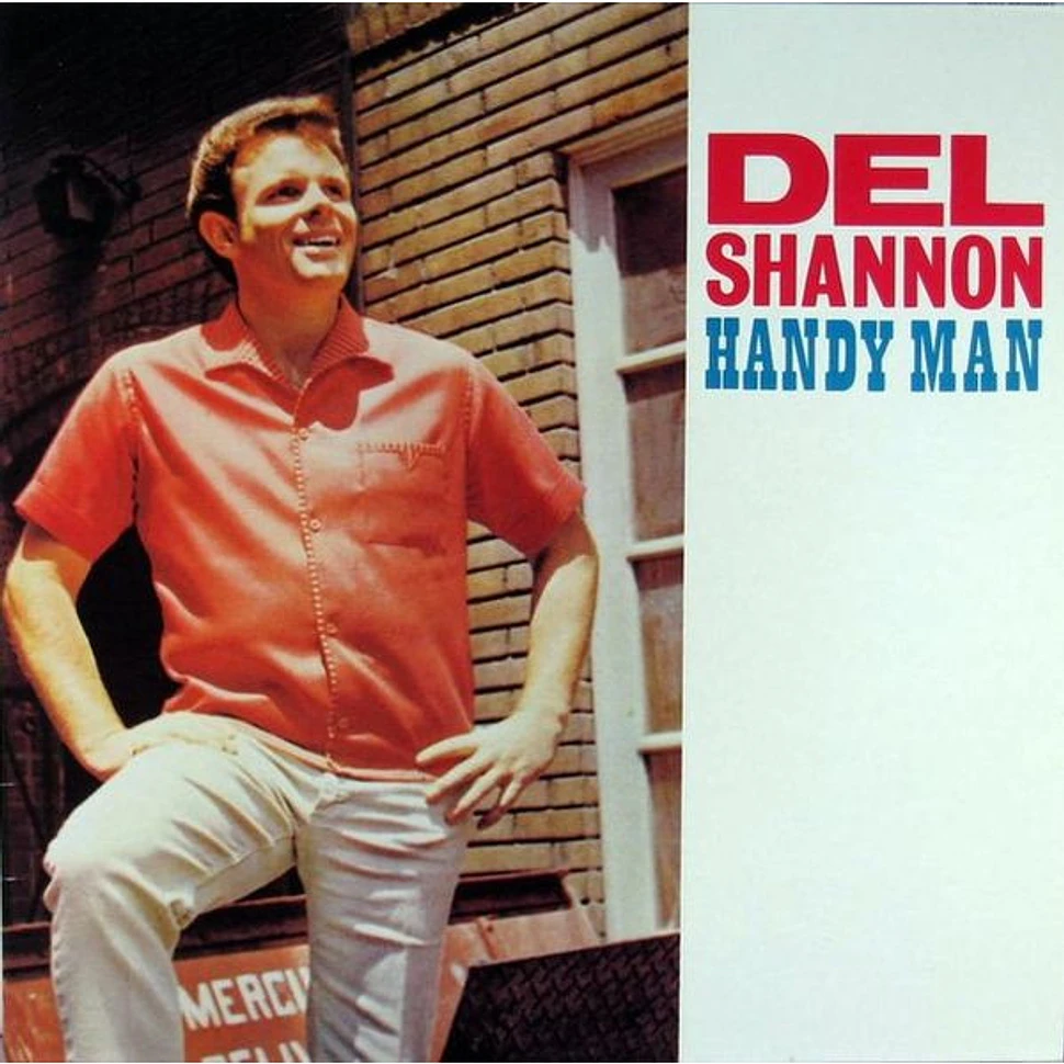 Del Shannon - Handy Man