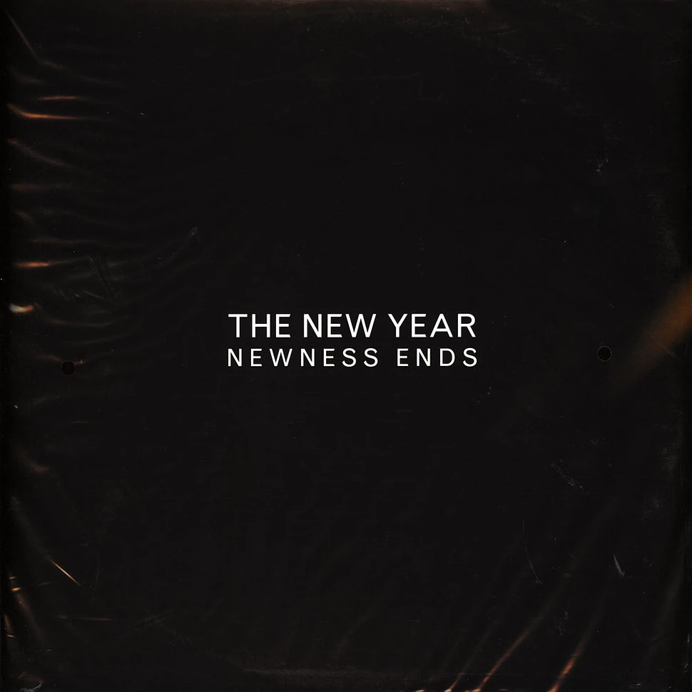 The New Year - Newness Ends