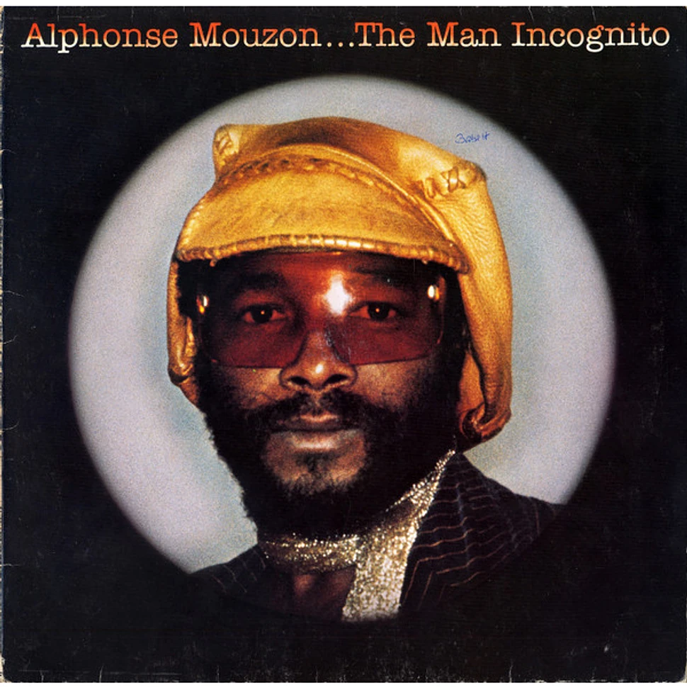 Alphonse Mouzon - The Man Incognito