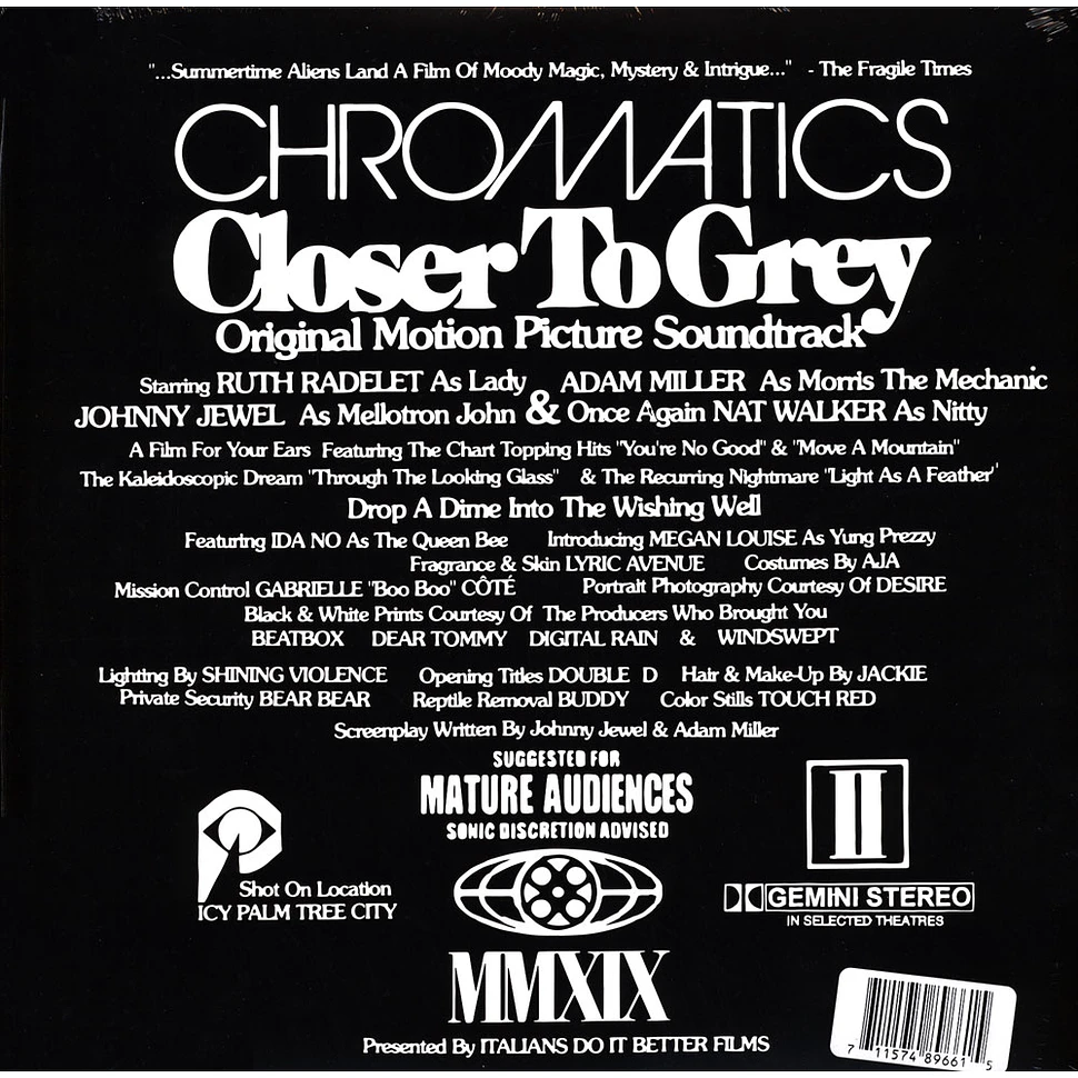 Chromatics - Closer To Grey