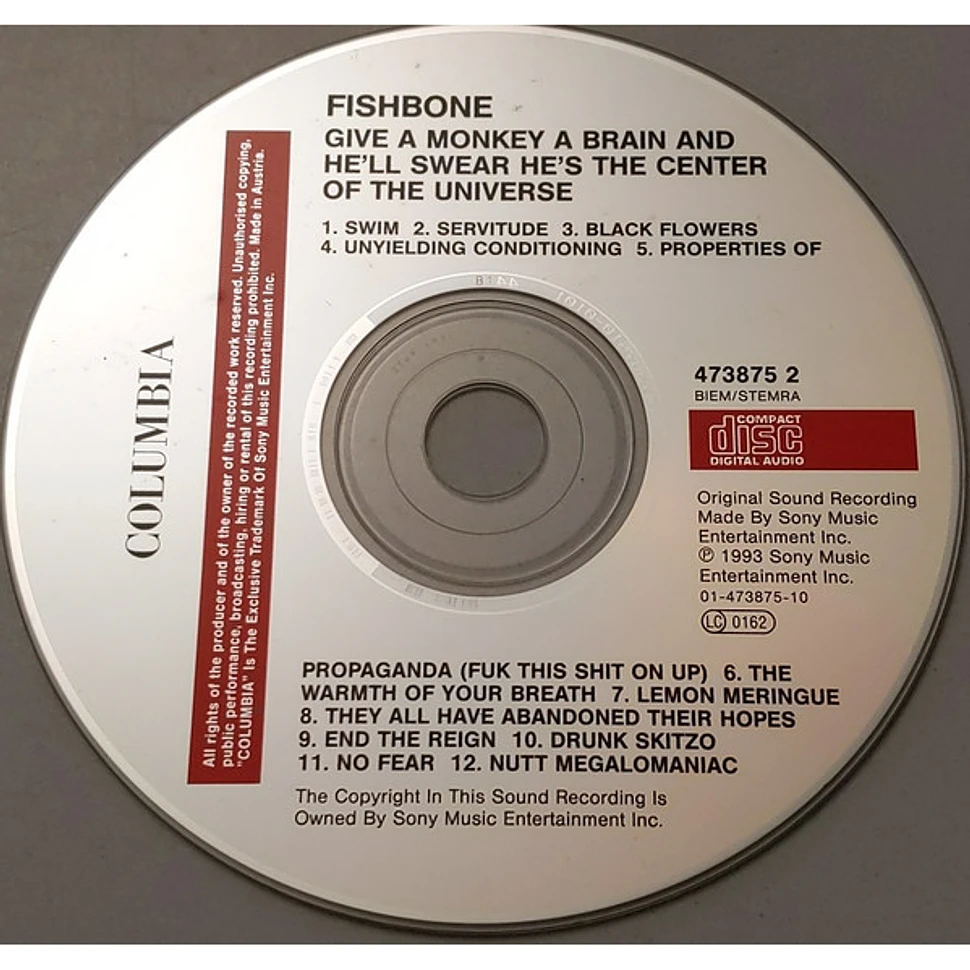 Fishbone - Give A Monkey A Brain... And He'll Swear He's The Center Of The Universe