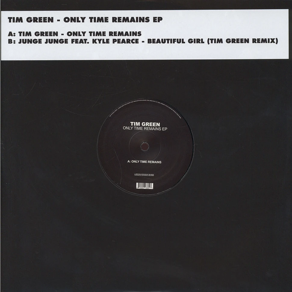 Tim Green - Only Time Remains EP