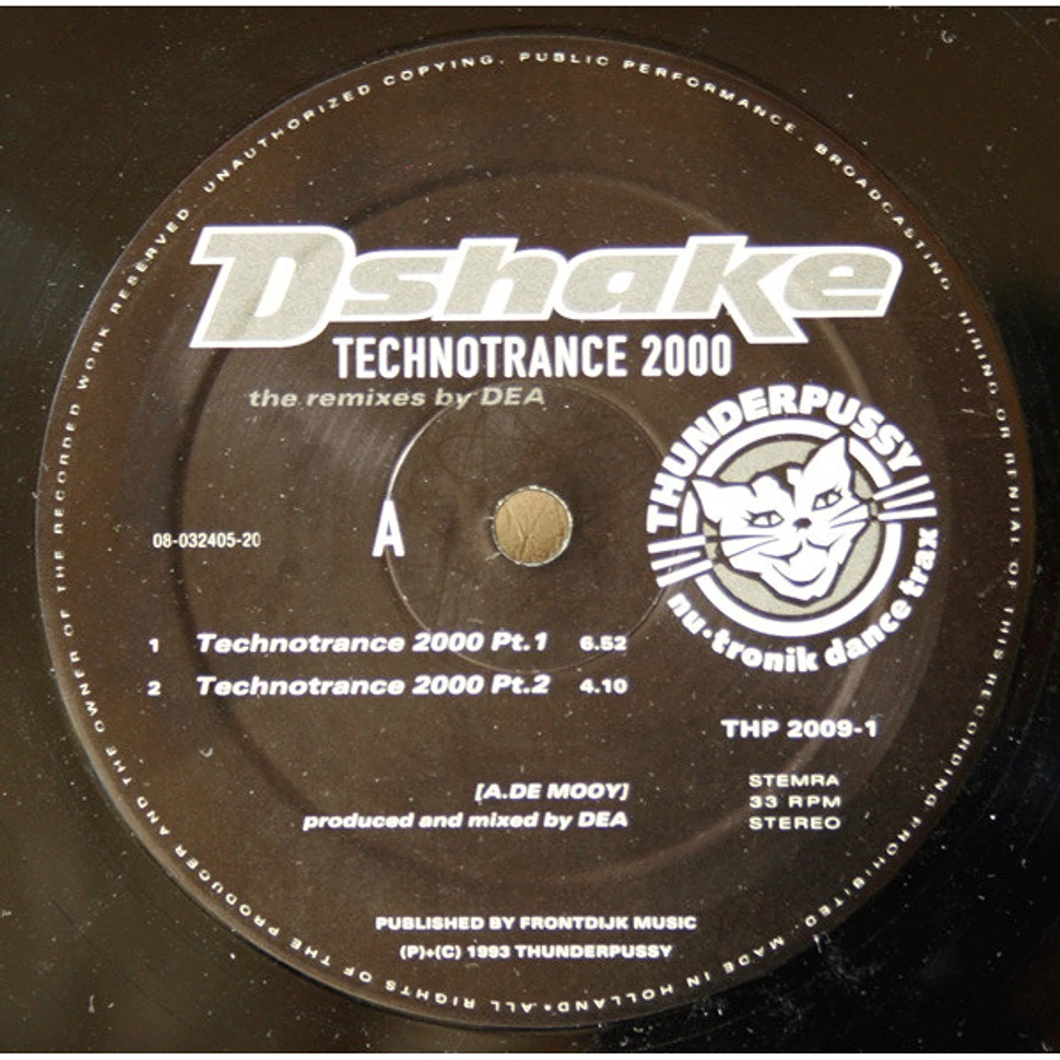 D-Shake - Technotrance 2000 (The Remixes By DEA)