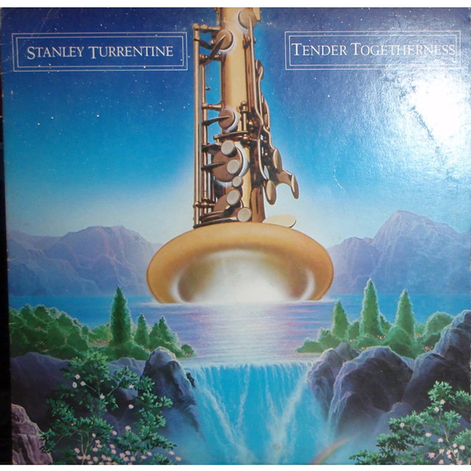 Stanley Turrentine - Tender Togetherness