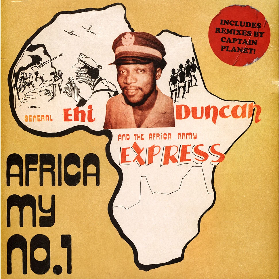 General Ehi Duncan And The Africa Army Express - Africa My No.1