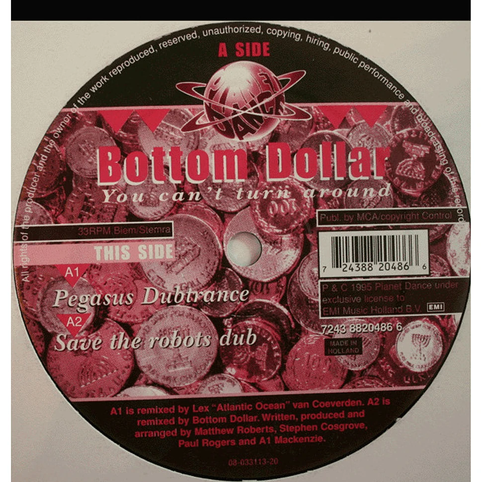 Bottom Dollar - You Can't Turn Around