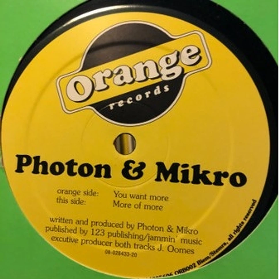 Photon & Mikro - You Want More / More Of More