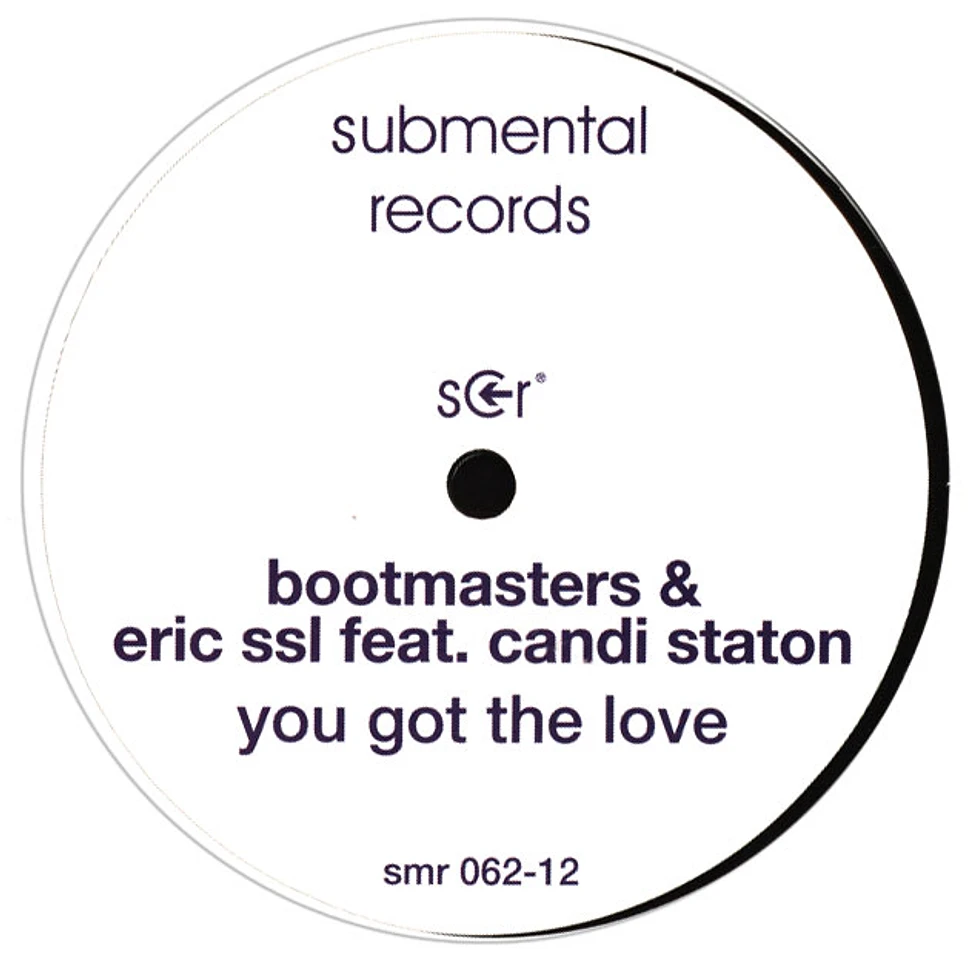 Bootmasters & Eric Ssl Feat. Candi Staton - You Got The Love