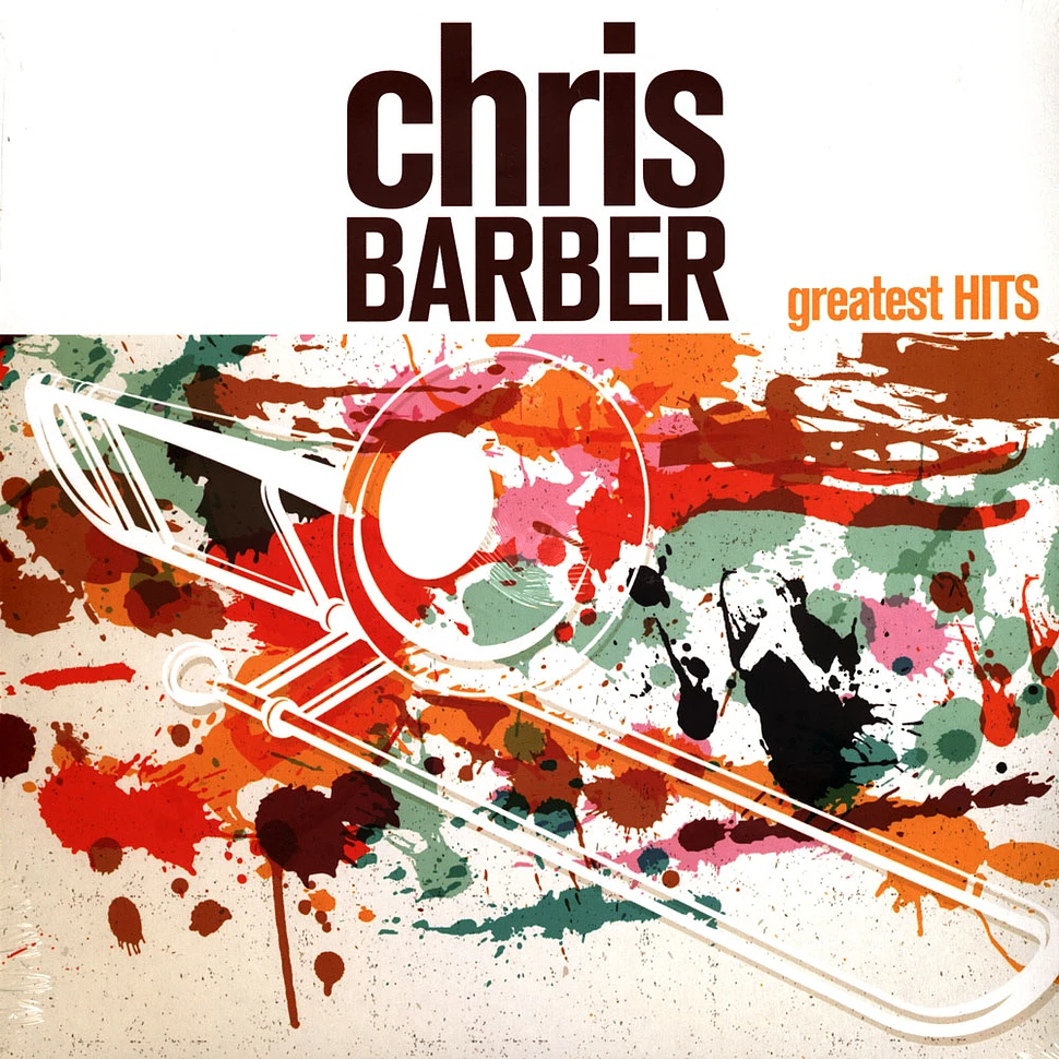 Chris Barber - Chris Barber S Greatest Hits