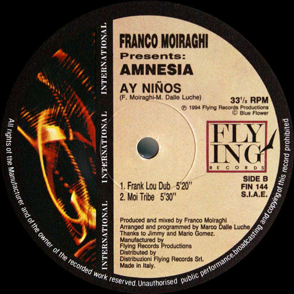 Frank 'O Moiraghi Presents Amnesia - Ay Niños