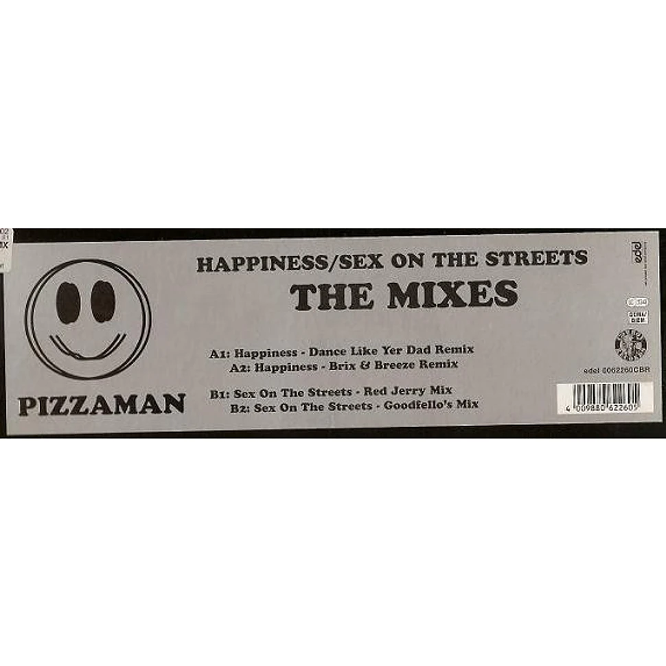 Pizzaman - Happiness / Sex On The Streets (The Mixes)