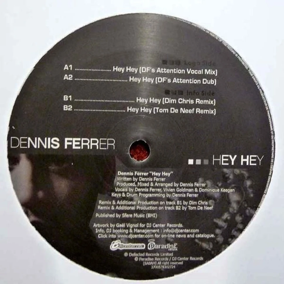 Dennis Ferrer - Hey Hey - Vinyl 12 - 2010 - FR - Original