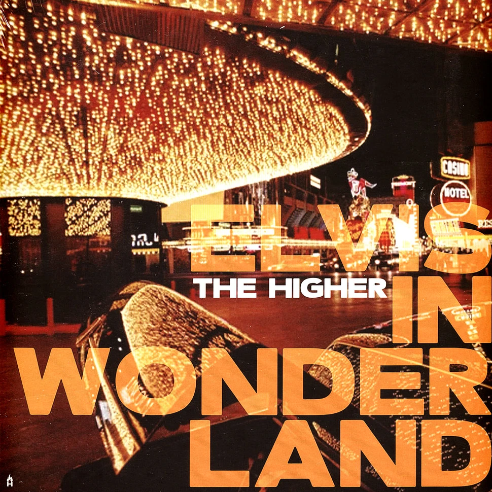 Higher - Elvis In Wonderland